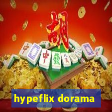 hypeflix dorama